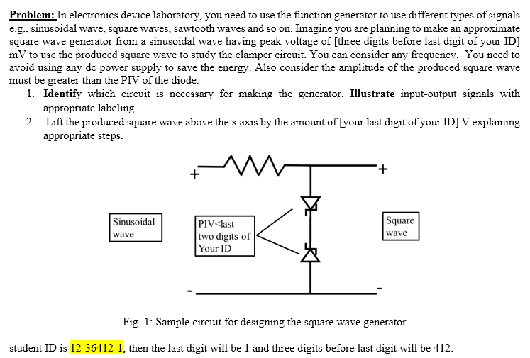 Solved Problem: In electronics device laboratory, you need | Chegg.com