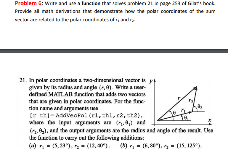 Solved Problem 6: Write and use a function that solves | Chegg.com