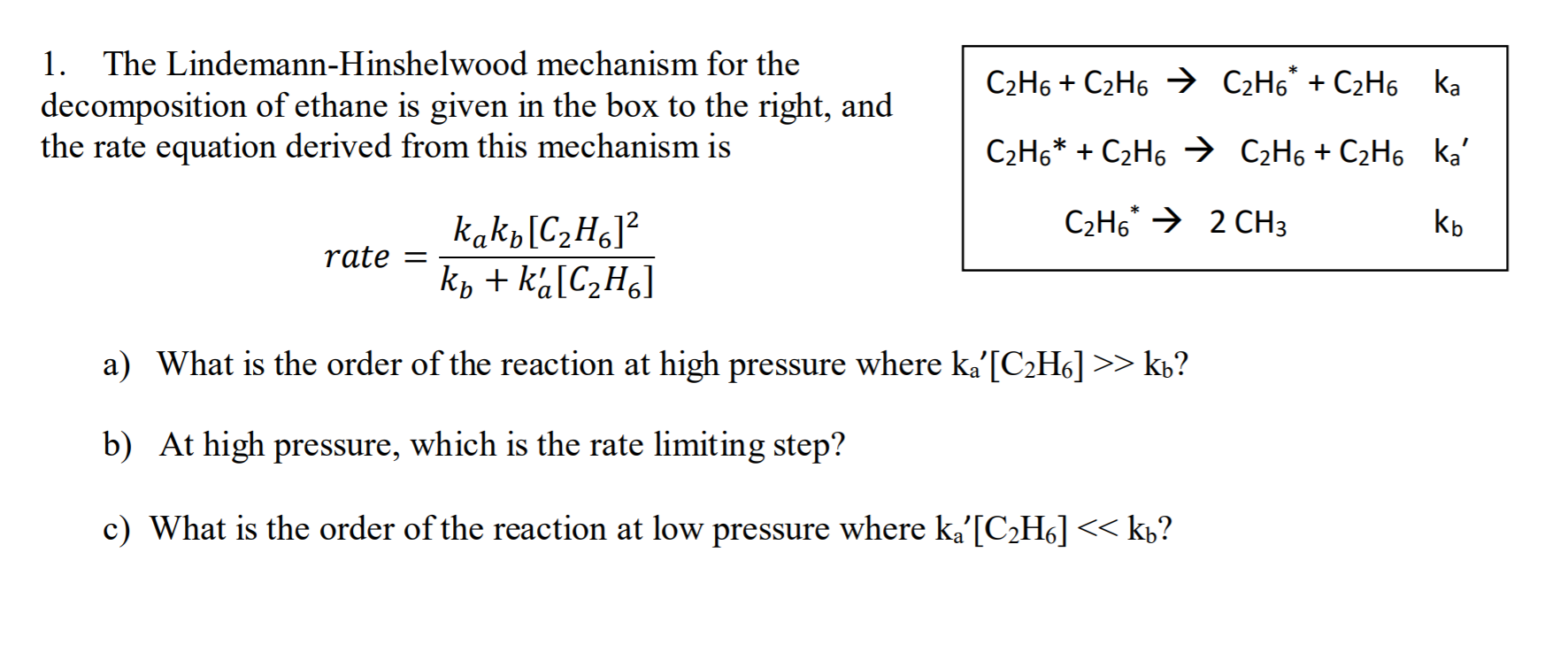 Solved C2H6 + C2H6 = C2H6* + C2H6 ka 1. The | Chegg.com