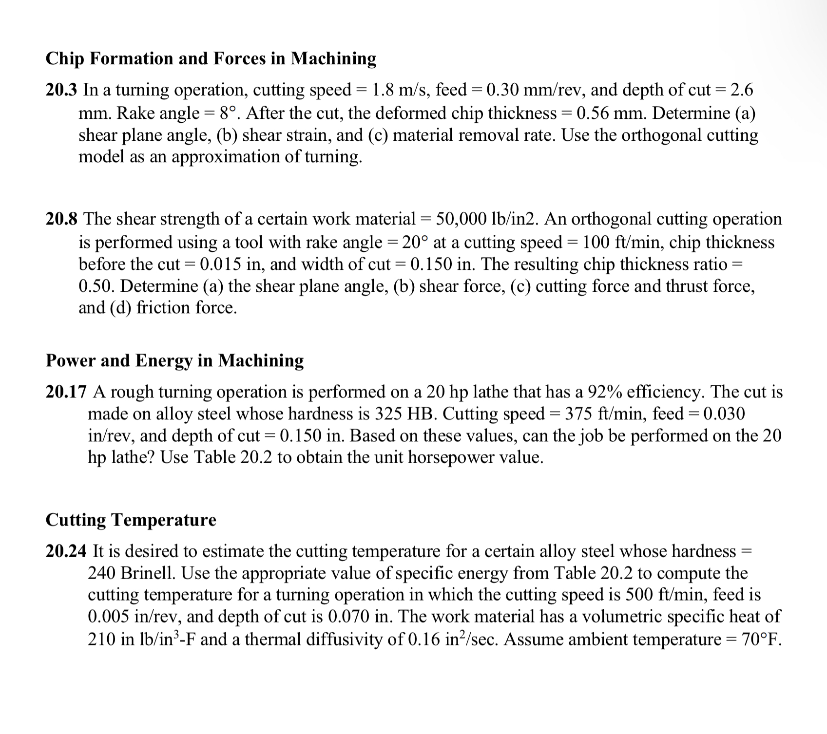 Solved Chip Formation and Forces in Machining 20.3 In a | Chegg.com