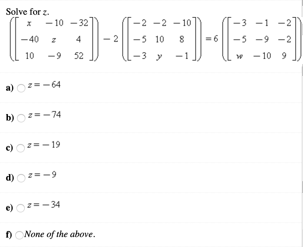 Solved Eje Solve For Z X 10 32 2 2 10 3 1 Chegg Com