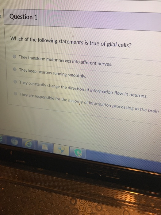 Solved Question 1 Which of the following statements is true | Chegg.com