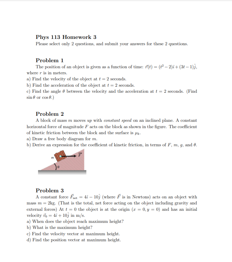 Solved Phys 113 Homework 3 Please select only 2 questions, | Chegg.com