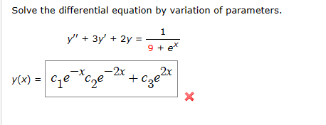 Solve the differential equation by variation of | Chegg.com