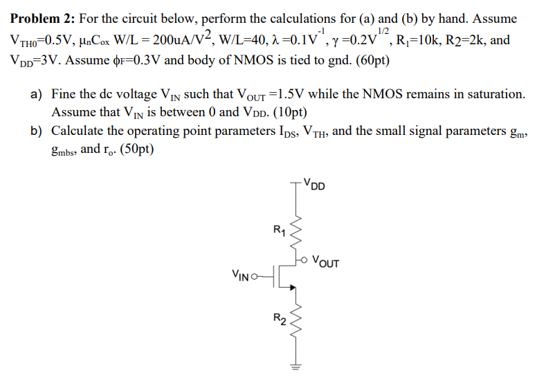 Solved Problem 2: For The Circuit Below, Perform The | Chegg.com