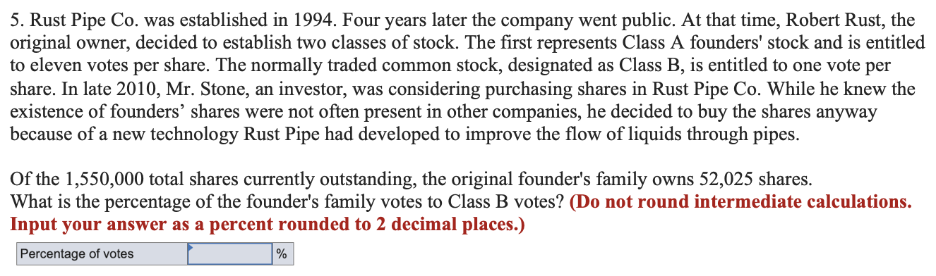 Solved 5. Rust Pipe Co. Was Established In 1994. Four Years | Chegg.com