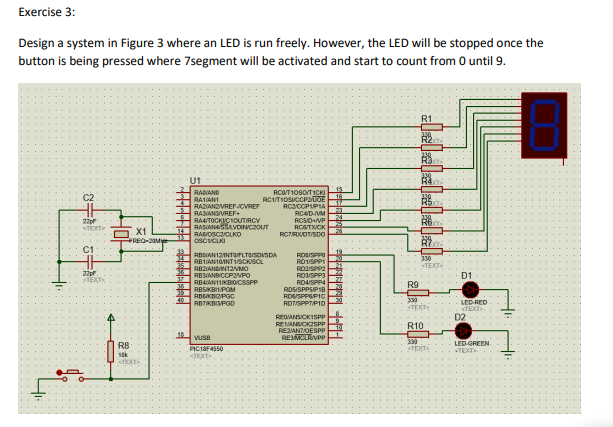 Exercise 3: Design a system in Figure 3 where an LED | Chegg.com