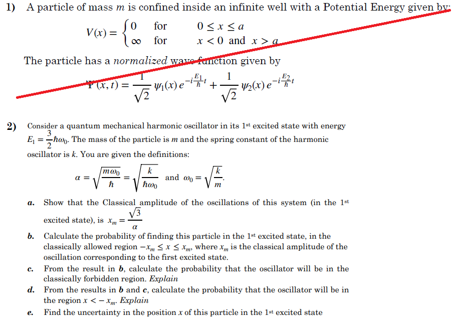 Solved 1) A particle of mass m is confined inside an | Chegg.com