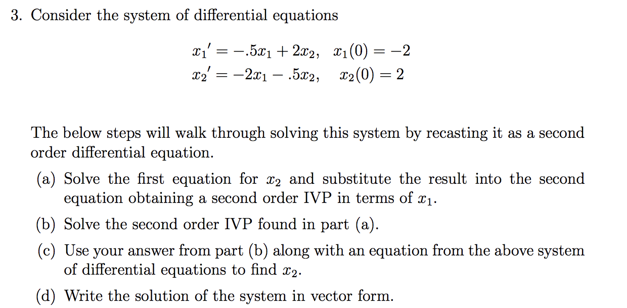 Solved 3. Consider the system of differential equations Xı' | Chegg.com