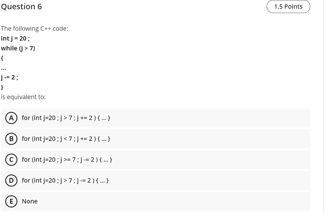 Solved Question 6 1.5 Points The following C++ code: int j = | Chegg.com