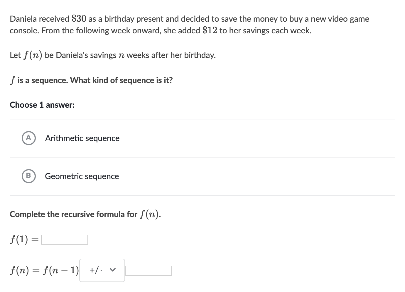 Solved Daniela received $30 as a birthday present and | Chegg.com