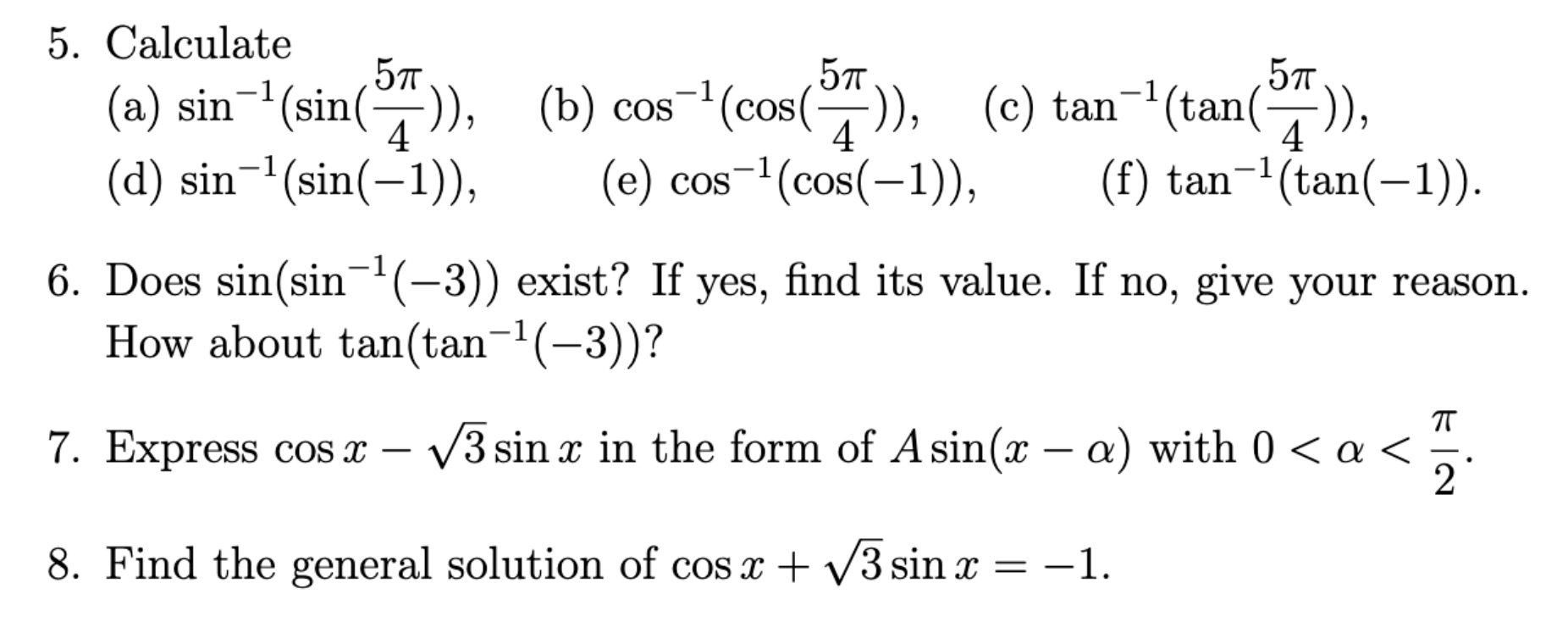 Solved 5. Calculate (a) sin−1(sin(45π)) (b) cos−1(cos(45π)) | Chegg.com