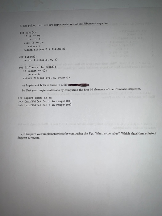 Solved 5. (25 points) Here are two implementations of the | Chegg.com