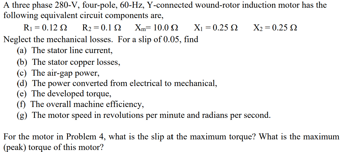 Solved A Three Phase V Four Pole Hz Y Connected Chegg Com