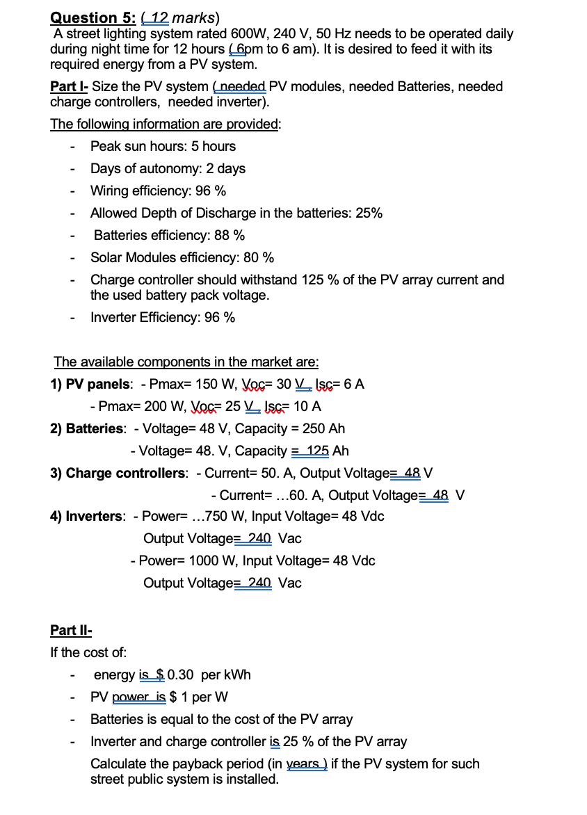 Question 5 12 Marks A Street Lighting System Rated Chegg Com