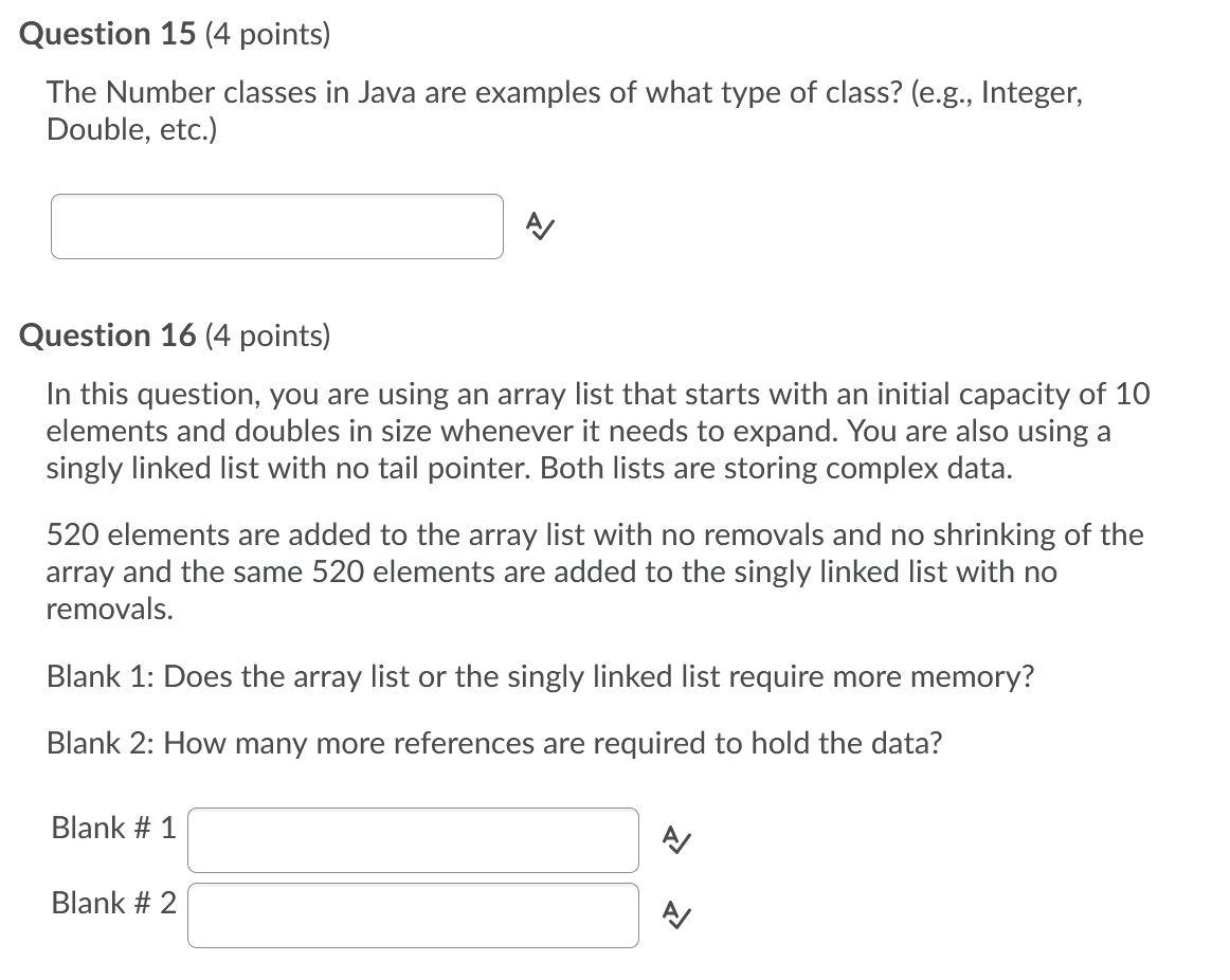 Solved Question 15 (4 points) The Number classes in Java are | Chegg.com