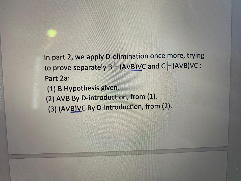 Solved In Part 2, We Apply D-elimination Once More, Trying | Chegg.com