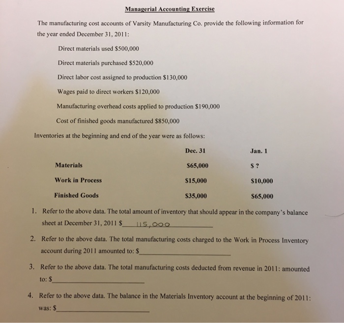 Solved Managerial Accounting Exercise The manufacturing cost | Chegg.com