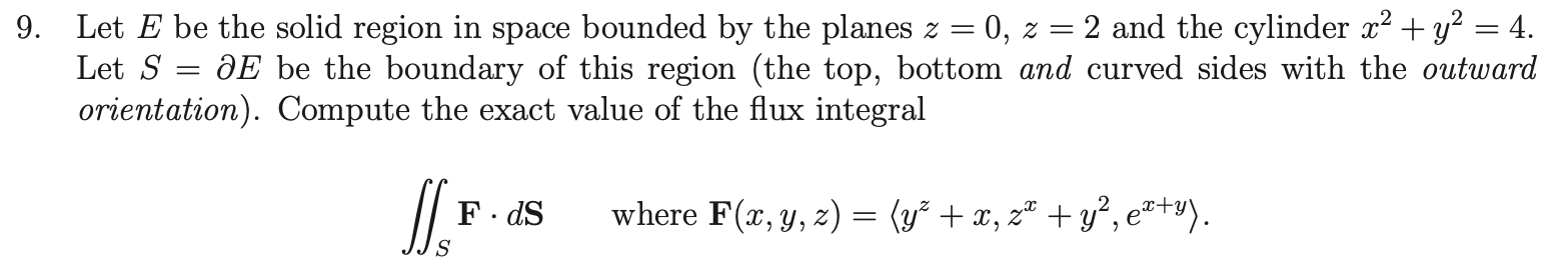 Solved Let E ﻿be the solid region in space bounded by the | Chegg.com