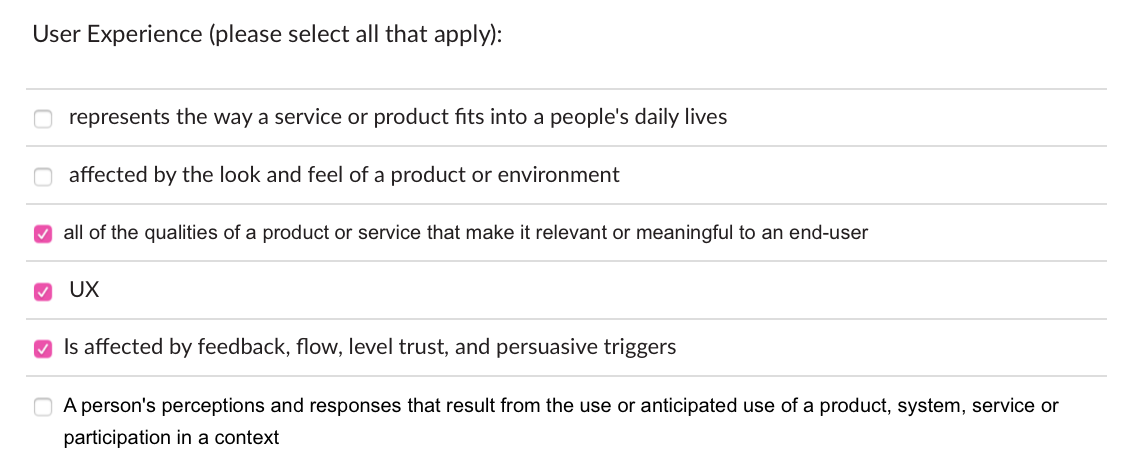 Solved User Experience (please select all that apply): | Chegg.com