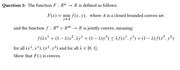 Solved Question 5: The function F: R → R is defined as | Chegg.com