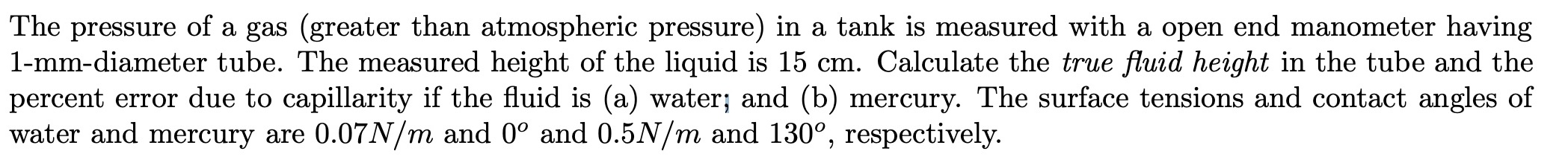 Solved The pressure of a gas (greater than atmospheric | Chegg.com