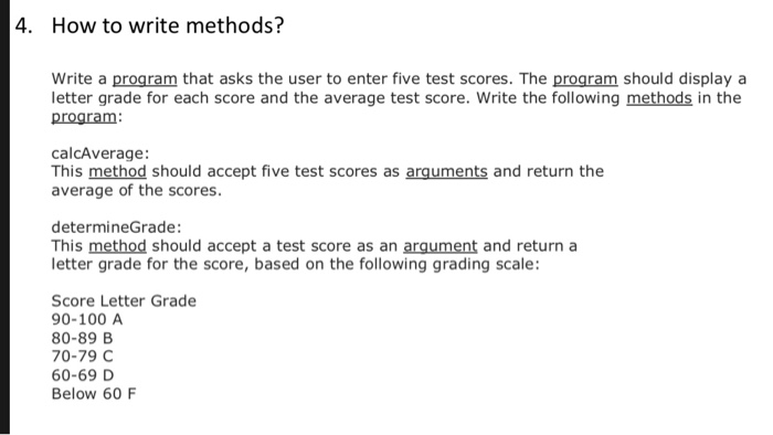 Solved 4. How to write methods? Write a program that asks | Chegg.com