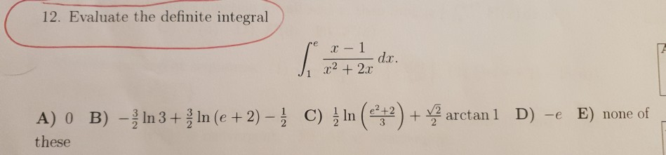 Solved 12 Evaluate The Definite Integral Sex 1 R2 2 R