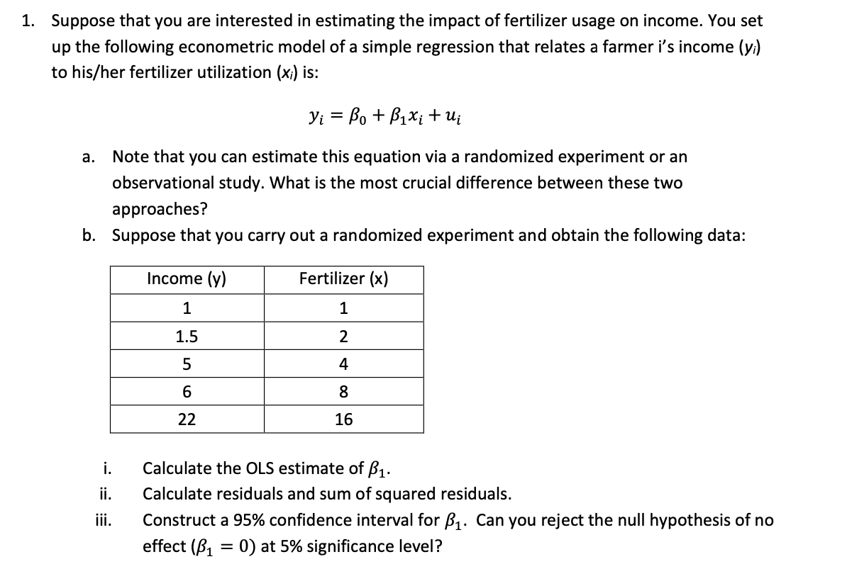 1. Suppose that you are interested in estimating the | Chegg.com