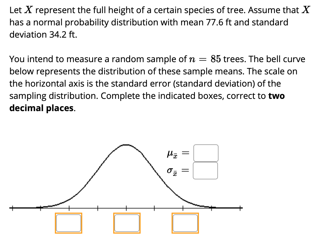 Solved Let X represent the full height of a certain species | Chegg.com