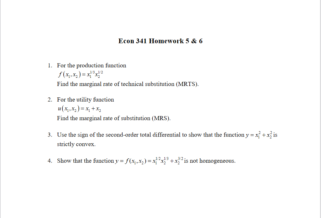 Solved Econ 341 Homework 5 & 6 1. For the production | Chegg.com