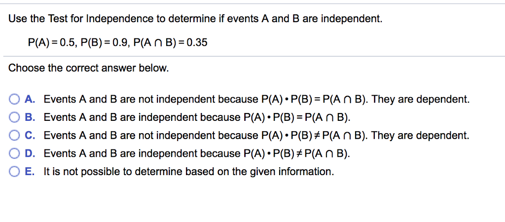 Solved Use the Test for Independence to determine if events | Chegg.com
