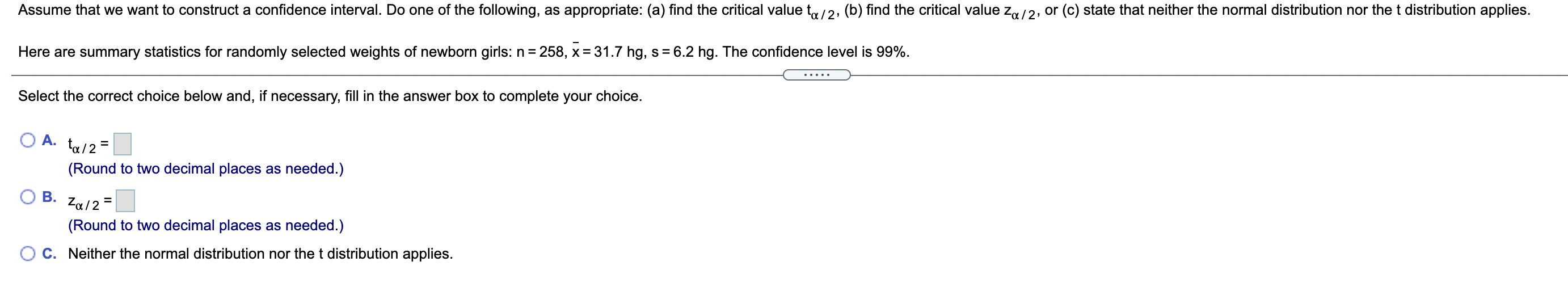 Solved Assume That We Want To Construct A Confidence | Chegg.com