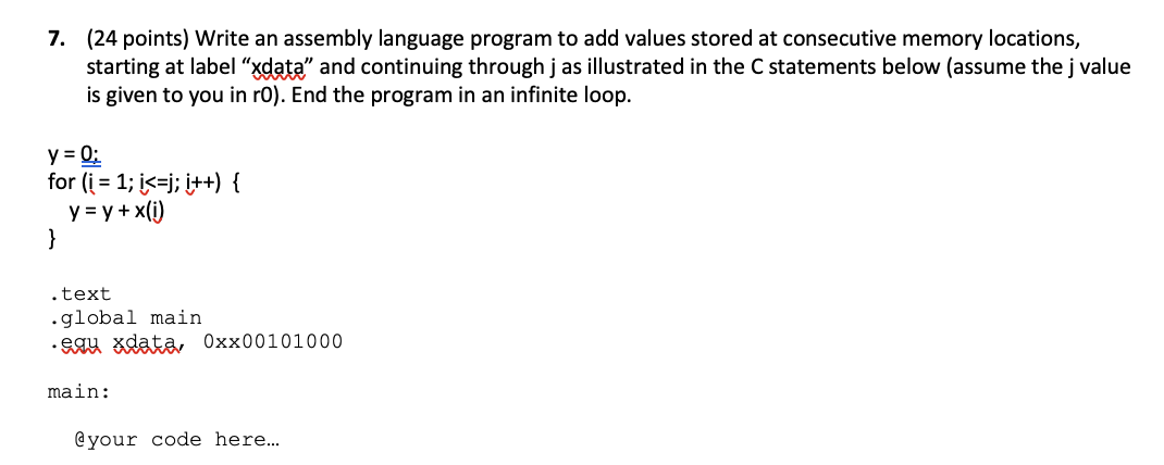 Solved 7. (24 points) Write an assembly language program to | Chegg.com