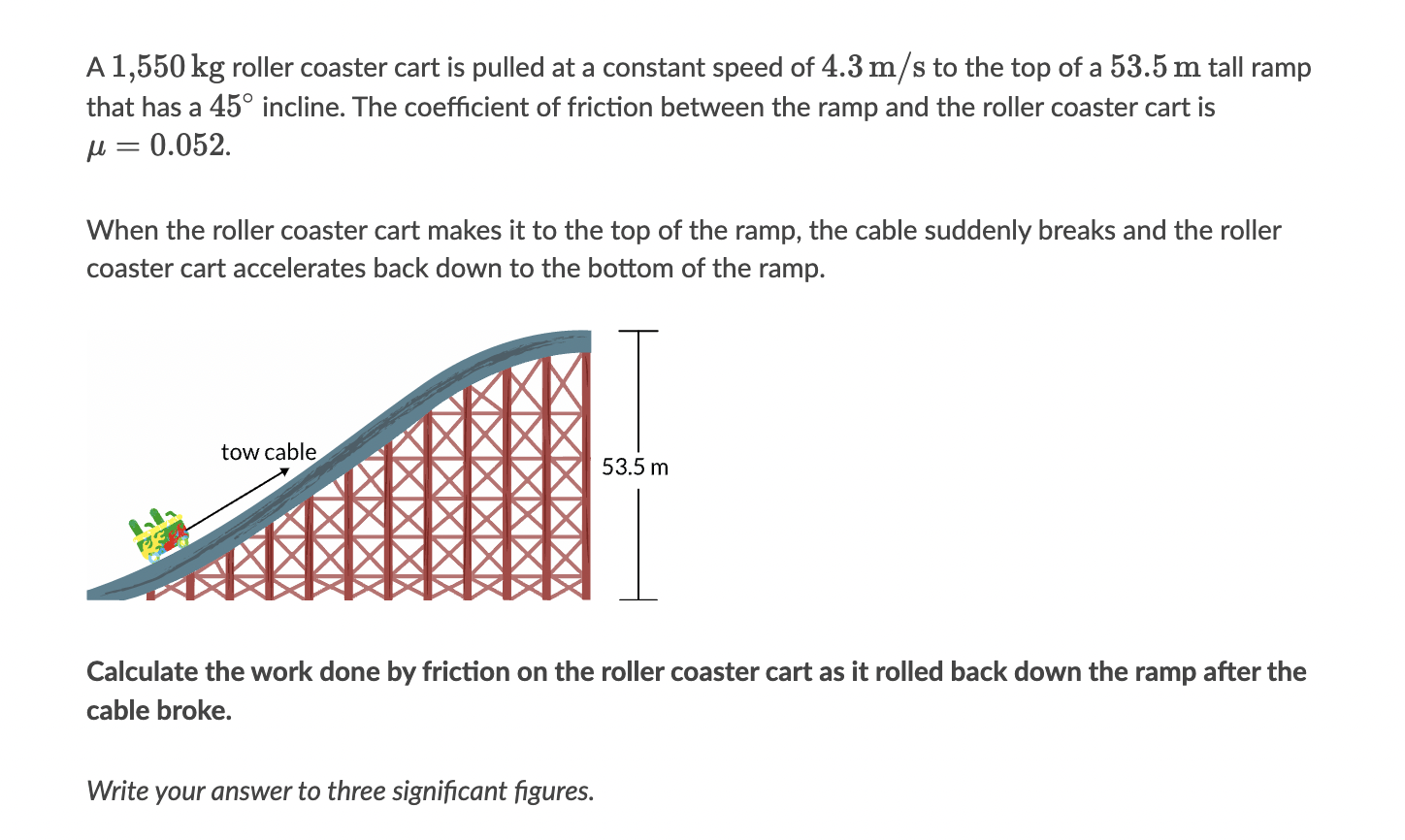 Solved Calculate the work done by friction on the Chegg