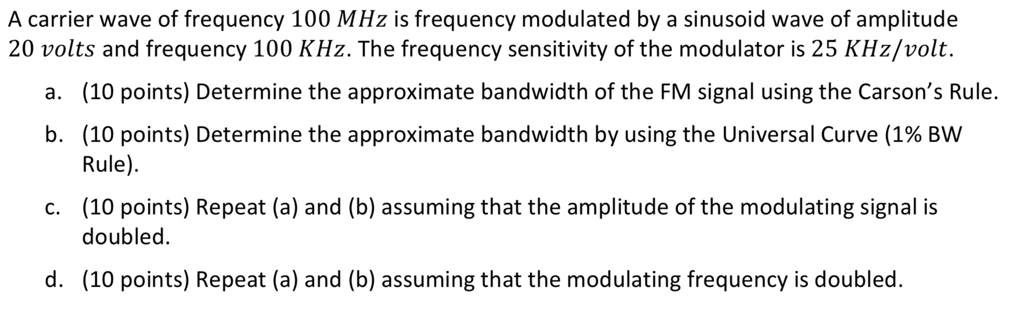 Solved A carrier wave of frequency 100 MHz is frequency | Chegg.com