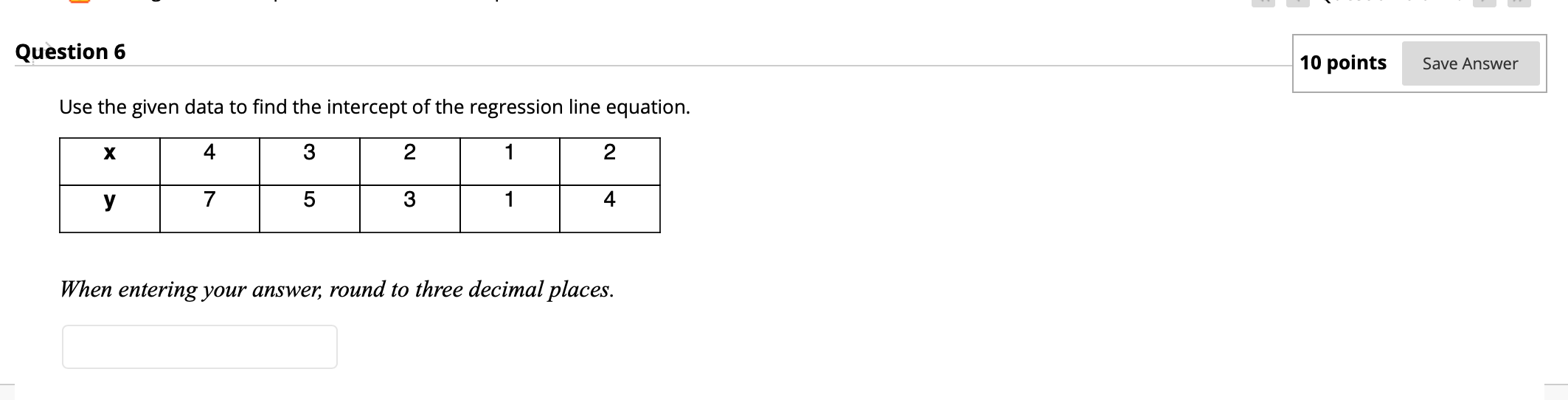 Solved Question 6 10 points Save Answer Use the given data | Chegg.com