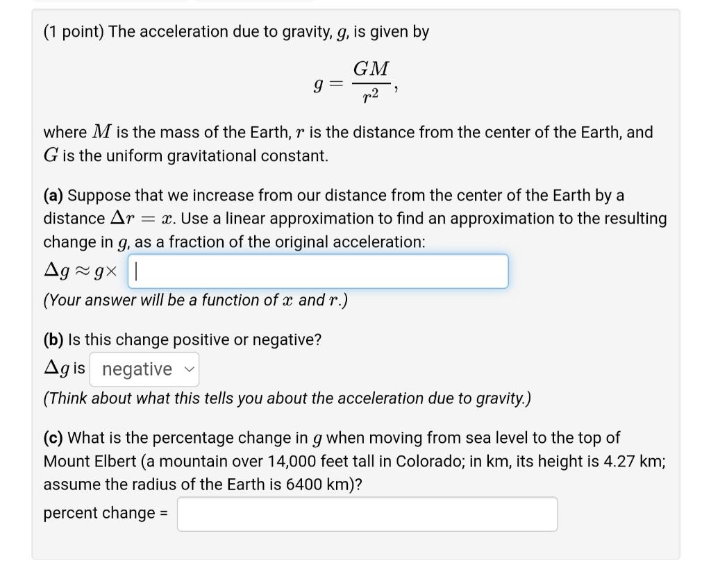Solved (1 point) The acceleration due to gravity, g, is | Chegg.com