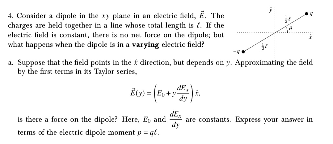 Solved 9 4. Consider a dipole in the xy plane in an electric | Chegg.com