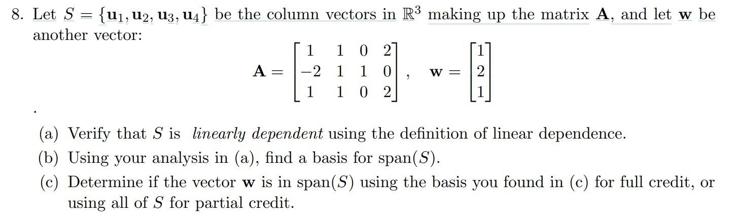 Solved Let S={u1,u2,u3,u4} Be The Column Vectors In R3 | Chegg.com