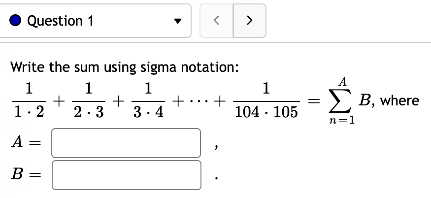 Solved Write the sum using sigma notation: | Chegg.com