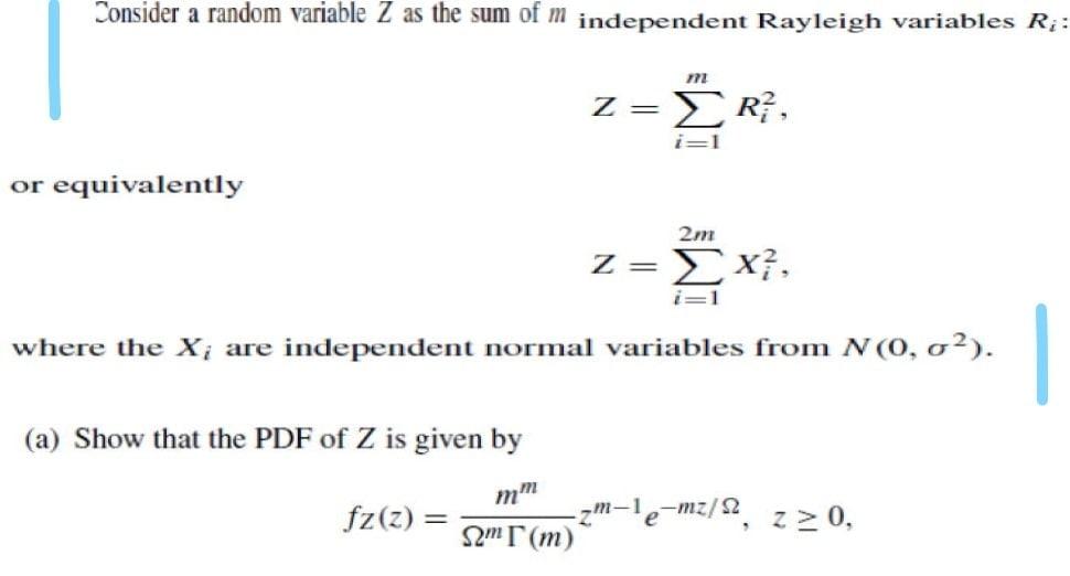 Solved Consider a random variable Z as the sum of m | Chegg.com