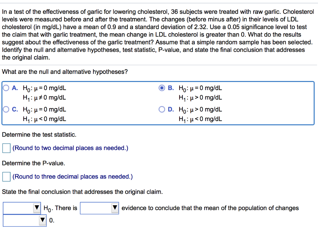 Solved In A Test Of The Effectiveness Of Garlic For Lower Chegg Com