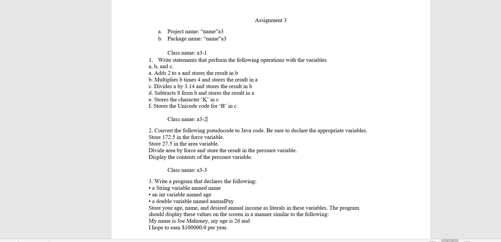 Solved Assignment 3 a. Project name: "name"a3 b. Package | Chegg.com