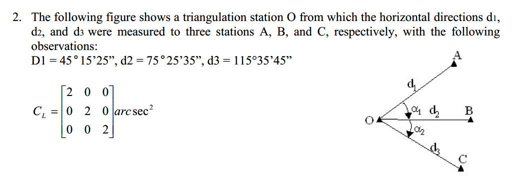 Solved 2. The following figure shows a triangulation station | Chegg.com