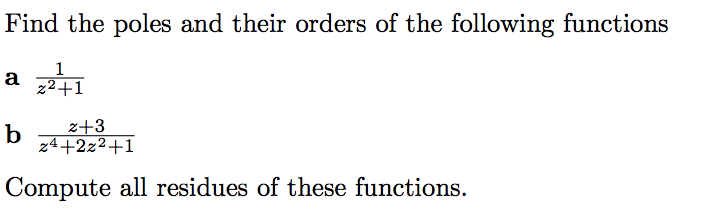 Solved Find the poles and their orders of the following | Chegg.com