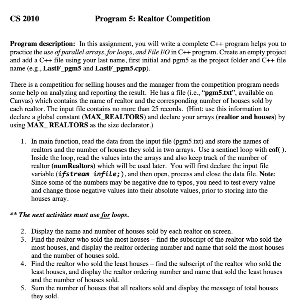 Solved CS 2010 Program 5: Realtor Competition Program | Chegg.com