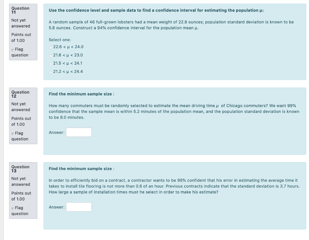 Solved Question 11 Use the confidence level and sample data | Chegg.com