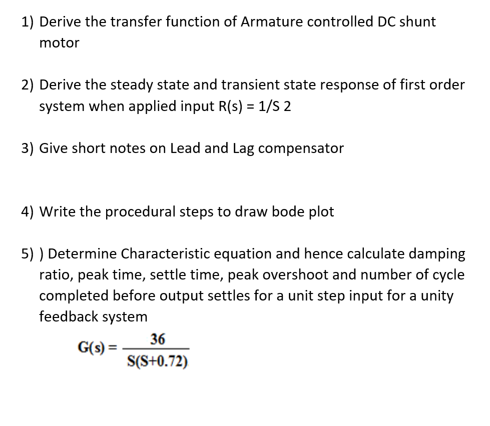 Solved 1) Derive the transfer function of Armature