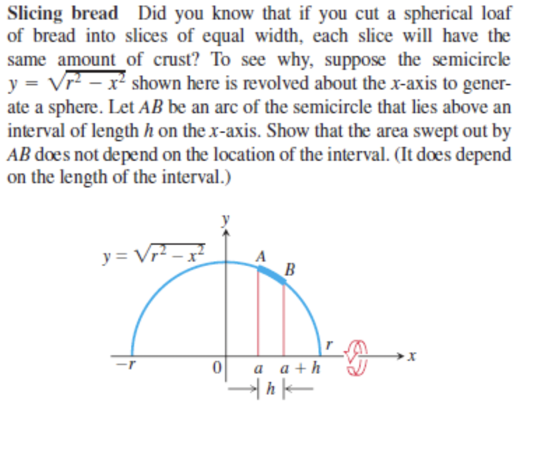 Solved Slicing bread Did you know that if you cut a | Chegg.com